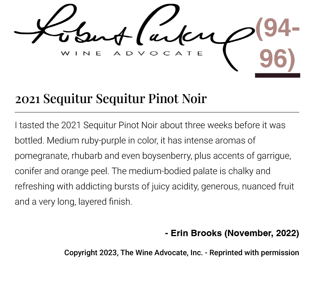 Description of 2021 Sequitur Pinot Noir